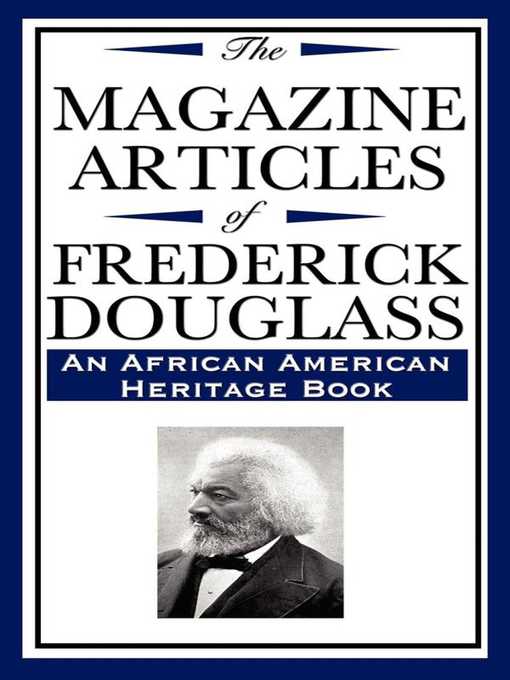 Cover image for The Magazine Articles of Frederick Douglass